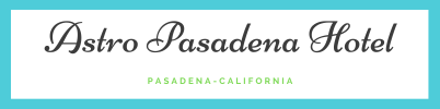 Astro Pasadena Hotel